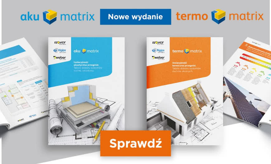 Nowe edycje katalogów AKU-Matrix i TERMO-Matrix przygotowane przez marki Isover, Rigips i Weber
